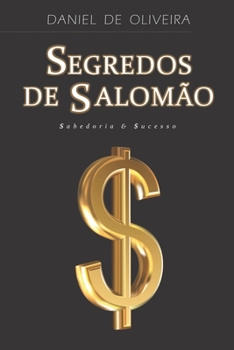 Paperback Segredos de Salom?o: Sabedoria & Sucesso [Portuguese] Book