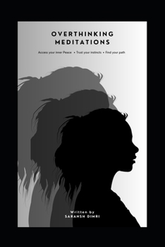 Paperback Overthinking Meditations: A Guide to Calm the Mind and Find Clarity Book