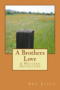 Paperback A Brothers Love Book