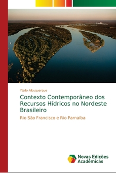 Paperback Contexto Contemporâneo dos Recursos Hídricos no Nordeste Brasileiro [Portuguese] Book