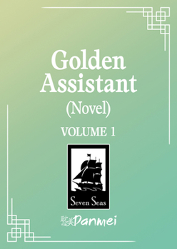 Paperback Golden Assistant (Novel) Vol. 1 Book