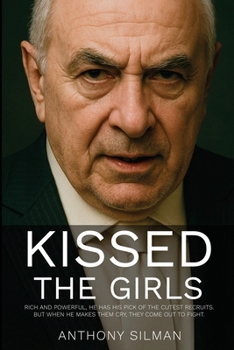 Paperback Kissed the Girls Book