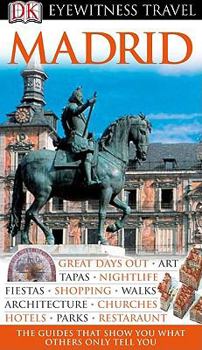 Paperback Madrid (Eyewitness Travel Guides) Book