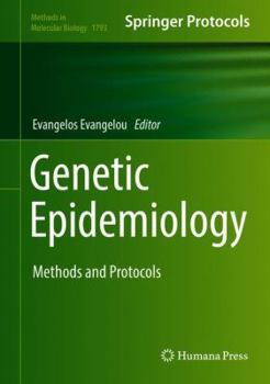 Hardcover Genetic Epidemiology: Methods and Protocols Book