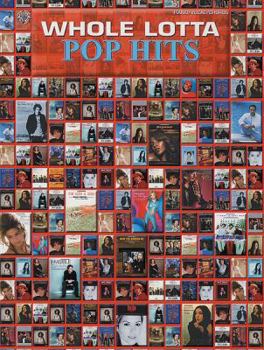 Paperback Whole Lotta Pop Hits: Piano/Vocal/Chords Book