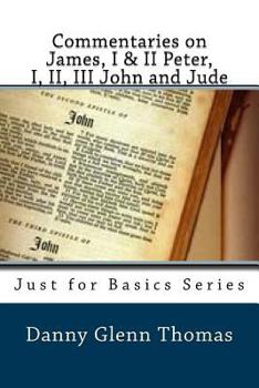 Paperback Commentaries on James, I & II Peter, I, II, III John and Jude Book