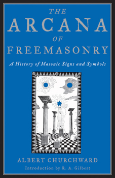 Paperback The Arcana of Freemasonry Book