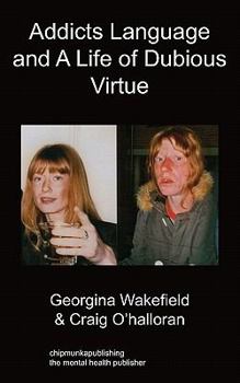 Paperback Addicts Language and a Life of Dubious Virtue Book