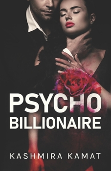 Paperback Psycho Billionaire: A Dark Romance Book