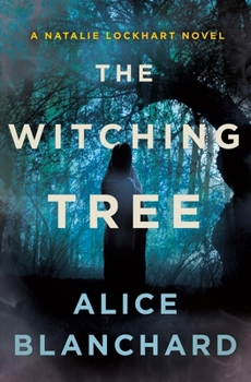 Hardcover The Witching Tree: A Natalie Lockhart Novel Book