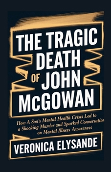 Paperback The Tragic Death of John McGowan Book