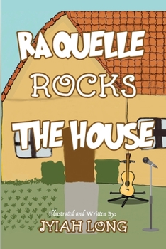 Paperback Raquelle Rocks The House Book