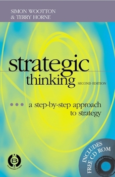 Paperback Strategic Thinking: A Step-By-Step Approach to Strategy Book