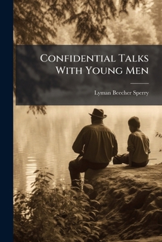 Paperback Confidential Talks With Young Men Book