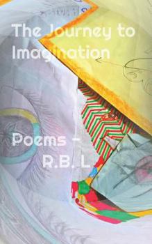 Paperback The Journey to Imagination: expression of feelings with thoughts Book