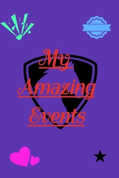 Paperback My Amazing Events: Lined Notebook 6x9 inches Book