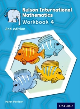 Spiral-bound Nelson International Mathematics 2nd Edition Workbook 4 Book