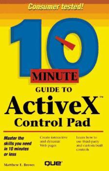Paperback Ten Minute Guide to ActiveX Control Pad Book