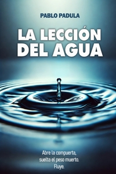 Paperback La lección del agua [Spanish] Book