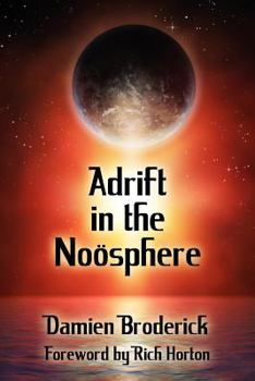 Paperback Adrift in the Noosphere: Science Fiction Stories Book