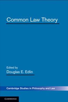 Common Law Theory - Book  of the Cambridge Studies in Philosophy and Law