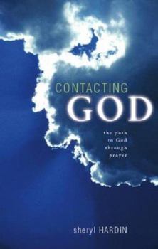 Paperback Contacting God: The Path to God Through Prayer Book