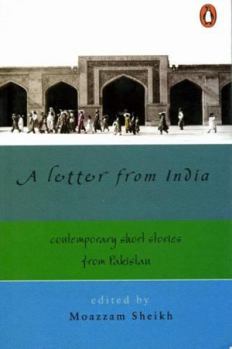 Letter from India: Contemporary Short Stories from Pakistan