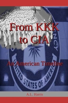 Paperback From KKK to CIA: An American Timeline Book