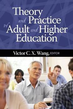 Theory and Practice of Adult and Higher Education