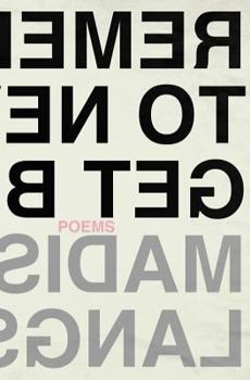 Paperback Remember to Never Get Better Book