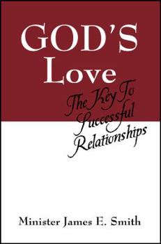 Paperback God's Love: The Key to Successful Relationships Book