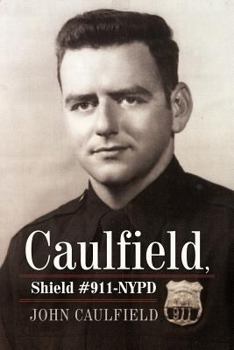 Paperback Caulfield, Shield #911-NYPD Book
