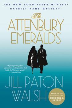The Attenbury Emeralds - Book #3 of the Lord Peter Wimsey/Harriet Vane