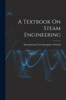 Paperback A Textbook On Steam Engineering Book