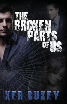 Paperback The Broken Parts Of Us Book