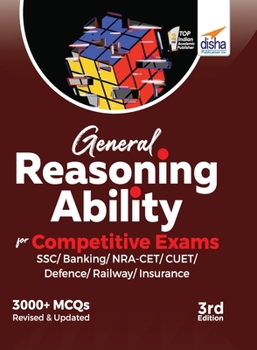 Paperback General Reasoning Ability for Competitive Exams - SSC/ Banking/ NRA CET/ CUET/ Defence/ Railway/ Insurance - 2nd Edition Book