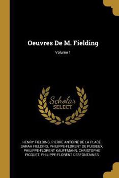 Paperback Oeuvres De M. Fielding; Volume 1 [French] Book