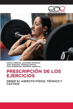 Prescripción de Los Ejercicios (Spanish Edition)