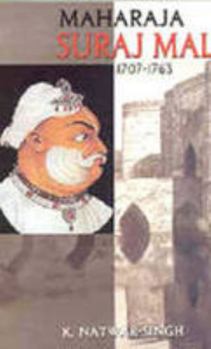 Paperback Maharaj Suraj Mal: 1707-1763 Book