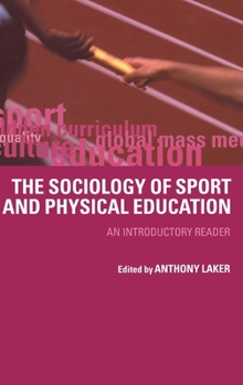 Hardcover Sociology of Sport and Physical Education: An Introduction Book