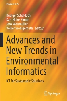Paperback Advances and New Trends in Environmental Informatics: ICT for Sustainable Solutions Book