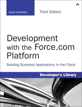 Paperback Development with the Force.com Platform: Building Business Applications in the Cloud Book