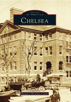 Chelsea in the 20th Century - Book  of the Images of America: Massachusetts