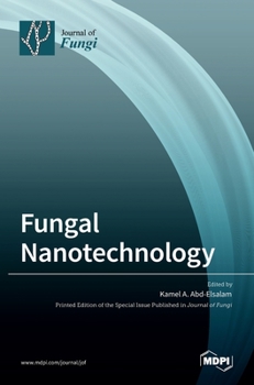Hardcover Fungal Nanotechnology Book