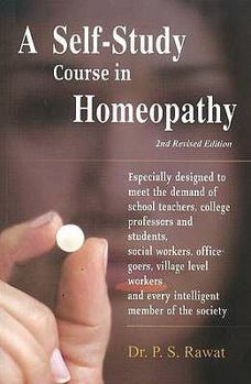 Paperback A Self-study Course in Homoeopathy Book