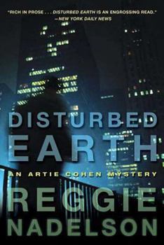Paperback Disturbed Earth: An Artie Cohen Mystery Book