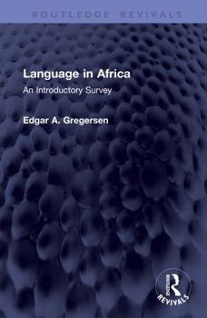 Hardcover Language in Africa: An Introductory Survey Book
