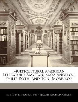 Paperback Multicultural American Literature: Amy Tan, Maya Angelou, Philip Roth, and Toni Morrison Book