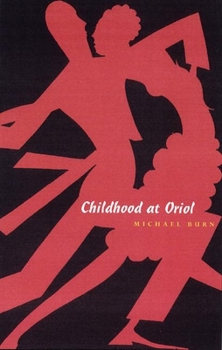 Paperback Childhood at Oriol Book