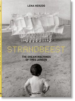 Hardcover Strandbeest. the Dream Machines of Theo Jansen Book